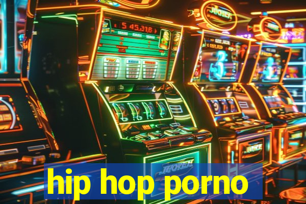 hip hop porno